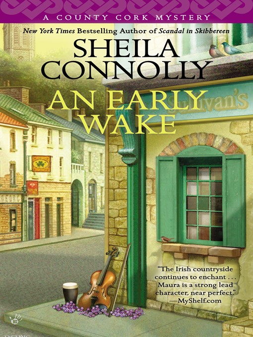 Title details for An Early Wake by Sheila Connolly - Wait list